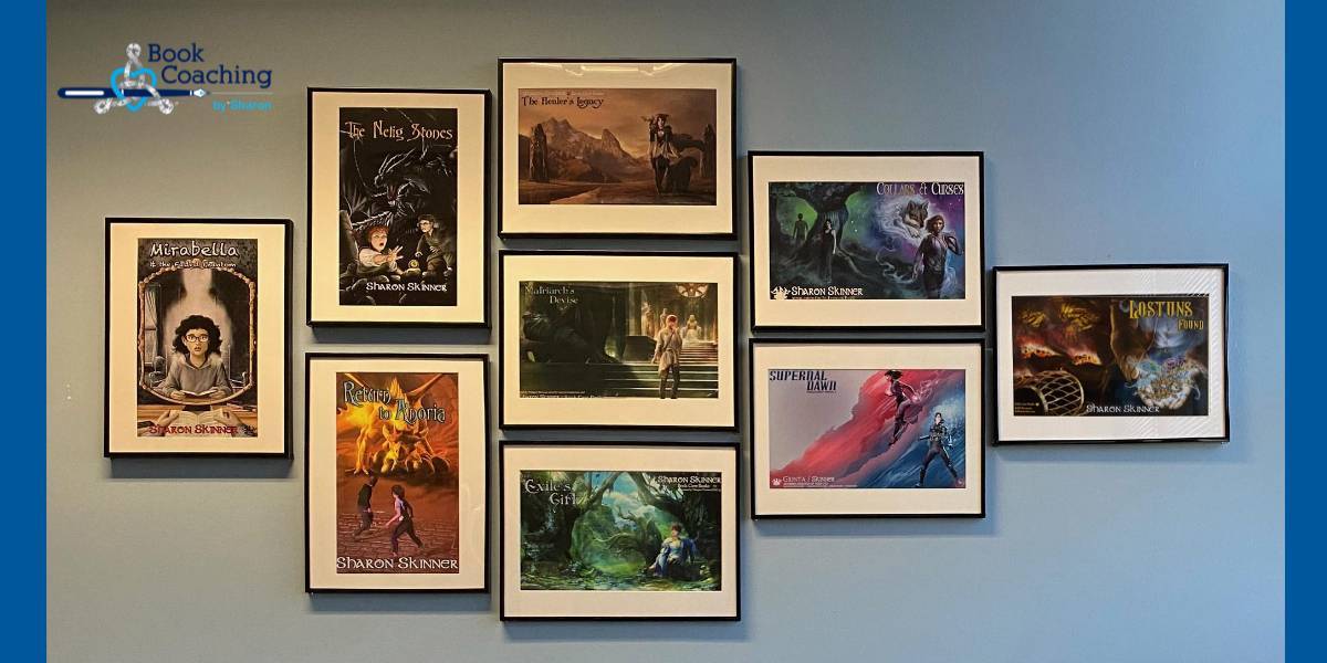 Framed bookcover illustrations for Sharon's novels showing the Language of Illustration. Covers include: Mirabella and the Faded Phantom, The Nelig Stones, Return to Anoria, The Healer's Legacy Trilogy (The Healer's Legacy, The Matriarch's Devise, The Exile’s Gift), Collars & Curses, Supernal Dawn, and Lostuns Found.