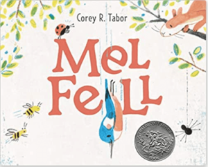 Book Cover: Mel Fell by Corey R. Tabor