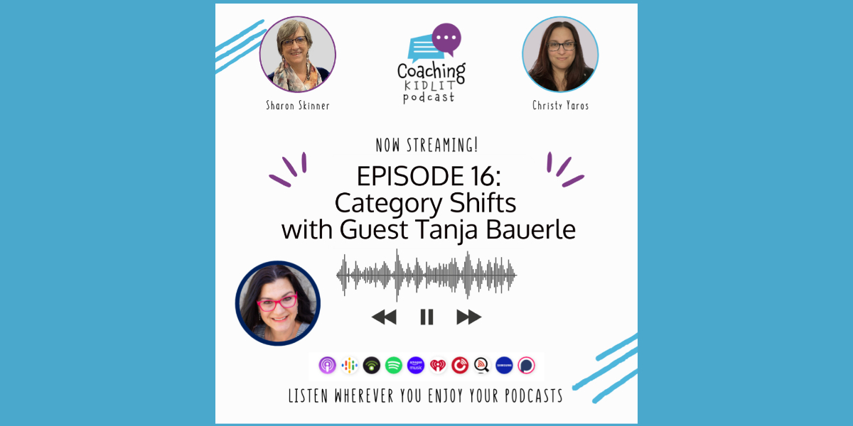 Post Header-Coaching KidLit logo for Episode 16 – Category Shift with Guest Tanja Bauerle
