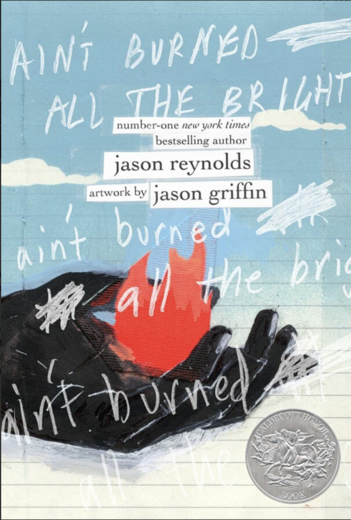 Book Cover- Ain't Burned all the Bright by Jason Reynolds and Jason Griffin