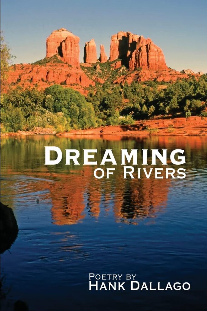 Cover Image for Dreaming of Rivers by Hank Dallago